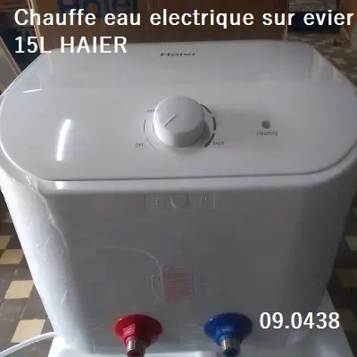 Chauffe eau electrique sur evier 15L HAIER